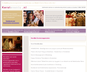 kerstevents.nl: Kerstevents.nl - De leukste Kerstevents!
Uw kerstarrangement begint hier, voordelige en leuke kerstarrangementen www.kerstarrangementen.net