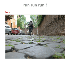 runrunrun.fr: run run run !
Run Run Run