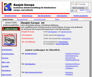 baujob-europa.de: Baujob Europa
kostenlose Arbeitsvermittlung für Arbeitnehmer in Deutschland, Europa und weltweit