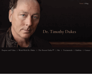 drtimothydukes.com: Dr. Timothy Dukes - Clarify . Heal . Progress
I work with leaders who are mindful of the extraordinary value of their relationships. Through deep listening, insight, critical reflection, and well coordinated mutual regard – we transform your relationships – the basis for creating dynamic organizational success.