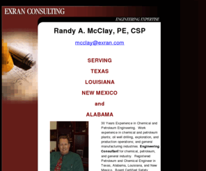 exran.com: EXRAN CONSULTING
Providing engineering and safety professional services to the oil and gas, petroleum, chemical, and general industries.