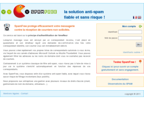 spamfree.fr: SpamFree - Solution anti-spam réellement fiable
Solution antispam et protection antispam pour tout type de messagerie
