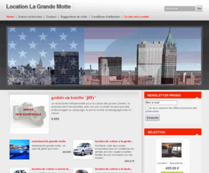 location-la-grande-motte.com: Location La Grande Motte
Location La Grande Motte