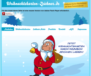 weihnachtskarten-zeichner.com: Weihnachtskarten-Zeichner.de | Illustrierte Weihnachtskarten mit Ihrem Firmeneindruck | Exklusiv-Motiv Design und Illustration
Weihnachtskarten-Zeichner.de bietet illustrierte Weihnachtskarten-Motive, Weihnachtskarten mit Firmeneindruck und Exklusiv Motiv Illustration an.