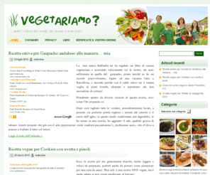 vegetariamo.info: Vegetariamo? Ricette vegetariane e vegane
Tutti i colori del verde, in cucina e non solo: ricette vegetariane e vegane, idee e consigli per vivere bio, recensioni di prodotti, negozi e ristoranti, consigli di lettura...