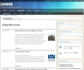 zinprofiel.nl: - zinweb.nl
Zinweb.nl: Het is een trefpunt voor zingeving en inspiratie. Stichting Zinweb, projectmaker en adviespartner in zingeving en communicatie.