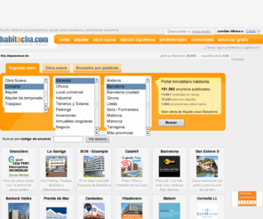 abitaclia.com: habitaclia.com - pisos barcelona, alquiler pisos barcelona, inmobiliarias barcelona
Portal Inmobiliario habitaclia.96.813 anuncios publicados. 72.925 viviendas en venta,15.499 pisos en alquiler, 1.065 promociones obra nueva. Gran oferta de Alquiler pisos Barcelona