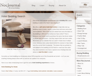 nocjournal.com: Sleep Well Blog - Learning To Love Down Bedding
DOWNLITE is the country's largest supplier of down bedding.  This blog will explore the world of down bedding and answer common questions about down pillows, down comforters - both how to use but how to wash.