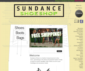 sundanceshoeshop.com: Sundance Shoes: A Boutique Women's Shoe Store
Sundance Shoes is a fashion forward women's shoe store, specializing in the latest and greatest fashion trends as well as comfort standbys. Also check us out for your handbags and accessory needs.