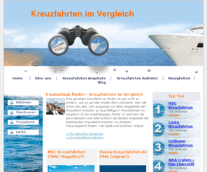 kreuzfahrten-im-vergleich.de: Kreuzfahrten im Vergleich - Hier finden Sie viele Kreuzfahrten im direkten Vergleich.
Kreuzfahrten im Vergleich - das unabhängige Portal rund um Kreuzfahrten. Sie finden hier die aktuellen Angebote vieler Kreuzfahrt Unternehmen im direkten Vergleich.