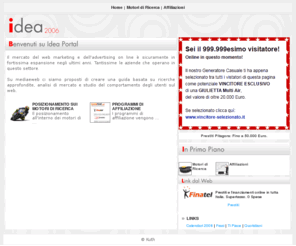 kuht.it: Web marketing e Advertising on line: dai motori di ricerca alle affiliazioni
Su Media e Web la guida all'advertising on line. Dal posizionamento sui motori di ricerca, alle affiliazioni. Un'analisi approfondita basata su case history