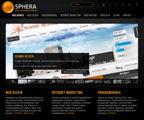 sphera.hr: Sphera - Project Development & Design | Web Dizajn | Internet Marketing | Programiranje | Web Dizajn Split
Izrada web stranica, izrada aplikacija, programiranje, web dizajn. Izrada CMS sustava. Internet marketing. Vizualni identitet.