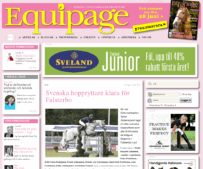 equipage.se: Equipage - Sveriges ledande livsstilsmagasin för ryttare
Equipage - Sveriges ledande livsstilsmagasin för ryttare