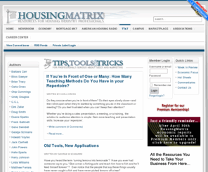 tipstoolsandtrix.net: HM TTT
Housing Matrix is the resource portal for the mortgage, real estate and title industries. Offering informative content, free economic reports & news that's important to the housing industry.