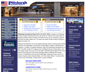 airport-pittsburgh.com: Pittsburgh International Airport
Pittsburgh International Airport - Arrivals, departures, weather, delays, transportation, maps