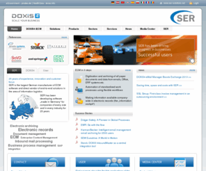 doxis.com: SER | Enterprise Content Management, elektronische Archivierung, Dokumenten-Management, Business Process Management, e-Mail Archivierung, Compliance
SER ist Softwarehersteller für iECM - integriertes Enterprise Content Management. Über 23 Jahre Erfahrung in den Bereichen elektronische Archivierung, Dokumenten-Management, Business Process Management, Workflow, digitaler Posteingang zeichnen uns aus.