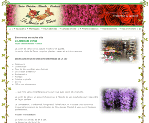 lejardindevenus.com: Le Jardin de Vénus - Toutes créations florales - Cadeaux
Le Jardin de Vénus à Couvin: vous assure un vaste choix de fleurs, plantes, vases et articles cadeaux.