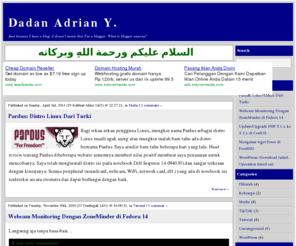 adrian.web.id: Dadan Adrian Y.
Just because I have a blog, it doesn't mean that I'm a blogger. What is blogger anyway?