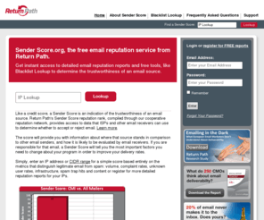 senderscore.org: Email Reputation, Email Score - SenderScore.org
Find out your email reputation score from Return Path's Sender Score reputation rank.  Register today.