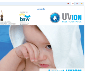 uvion.com: Home | UVion.com
Uvion bietet Ihnen die innovative und zuverlässige, chlorfreie Wasseraufbereitung.