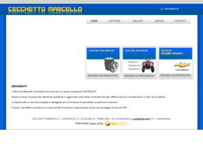 chevroletcecchetto.com: CECCHETTO MARCELLO – CHEVROLET, Roma – PremiumSite
Il migliore centro assistenza per la vostra CHEVROLET.