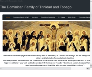 dominicans-tt.org: The Dominican Family of Trinidad and Tobago - Home
Dominican Fathers of Trinidad and Tobago