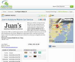 juanmobilecarmechanicinmiami.info: Juan's Autotune Mobile Service | Mobile Mechanic in Miami FL
Juan's Autotune Mobile Service in Miami FL can handle all your vehicles repair needs. For Brake Repair, Engine Repair, Belt Replacement, Automatic Transmission Repair or simply Mobile Diagnosis call Juan's Autotune Mobile Service.