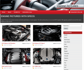 engine-pictures.com: Engine Pictures and specifications
Engine Pictures has a wide collection of Engine Pictures and their specifications.