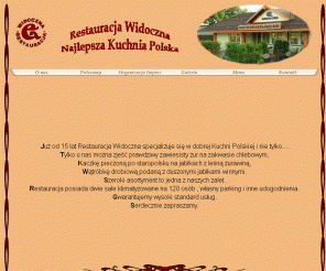 widoczna.pl: Restauracja Widoczna - wesela , komunie, chrzciny, przyjęcia - Restauracja z tradycjami.
Restauracja Widoczna - Kuchnia Staropolska i Europejska. Serwujemy wyśmienite potrawy. Miła atmosfera i fachowa obsługa to nasze atuty. Zapraszamy codziennie 10-22. Menu, Dojazd, Kontakt restauracja w Warszawie.