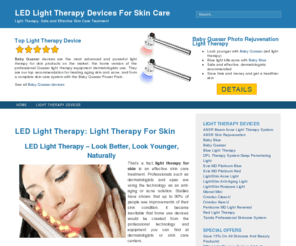 lighttherapyforskin.com: LED Light Therapy Devices - Light Therapy For Skin
Skin care light therapy to reduce aging or kill acne. Light therapy devices use LED to emit red light therapy and blue light therapy.