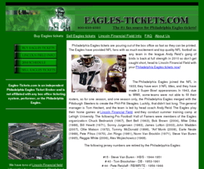 eagles-tickets.com: Buy / Sell 2011 Philadelphia Eagles tickets - Discounted seats for Lincoln Financial Field
Cheap Eagles tickets on sale for the 2011 season at Lincoln Financial Field!