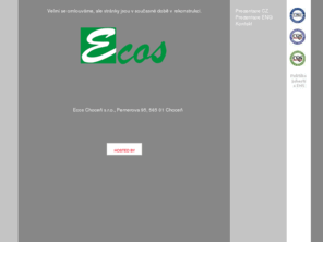 ecos.cz: ECOS Choceň s.r.o. - Strojírenská výroba, svařovací a montážní práce
ECOS Choceň s.r.o. - Strojírenská výroba, svařovací a montážní práce