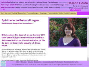 heilerin-gerda.de: Heilerin Gerda in Waren/Müritz
Heilung von Mensch & Tier durch das Auflegen der Hände. Aktivierung der Selbstheilungskräfte