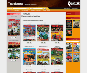 tracteur-revue.com: Histoire & Collections - Tracteurs - Passion et collection
Histoire & Collections - Tracteurs - Passion et collection