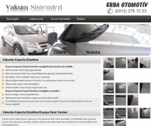 vakumsistemleri.com: ERBA Otomotiv - Vakumlu Kaporta Onarımı
ERBA Motorlu Araçlar Sevis Hizmetleri İnş. Tur. Tic. Ltd. Şti.