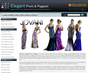 elegantpromandpageant.com: Elegant Prom Dresses. Elegant Pageant Dresses. Elegant Expectations ::: Elegant Prom & Pageant, Ridgeland, MS
Elegant Prom & Pageant, the premier online source for elegant prom dresses, elegant pageant dresses, and elegant homecoming dresses. Our elegant prom dress showroom in Ridgeland, MS supports our collection of elegant prom dresses, pageant dresses, homecoming