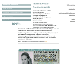 internationalerpresseausweis.net: Internationaler Presseausweis - Presseausweis des DPV Deutscher Presse Verband - Verband für Journalisten e.V.
Presseausweis des DPV Deutscher Presse Verband -
Verband für Journalisten e.V.