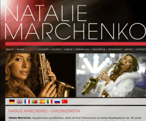 saxophonistin.com: Natalie Marchenko - Saxophonistin aus Muenchen
Natalie Marchenko, Saxophonistin aus München, deckt mit ihrer Performance ein breites Musikspektrum ab