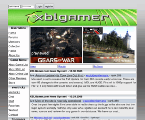 xblgamer.com: register with us today to post your own news & reviews!!  OR chat on the new webchat from electrickz.com
XBLGamer is the next big Xbox fansite with more games than even Xbox.com listed, 5 reviews per game for more opinions and depth, and user submitted news, rumors and reviews leaving you the gamer a place to express your likes & dislikes of Xbox, Xbox 360 and more!