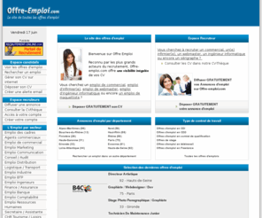 emploi-formation.com: Offre-Emploi.com : toutes les offres d'emploi, demandes et annonces d'emplois, CV et CVthèque sur Internet, dépôt de CV
Avec Offre-Emploi.com - Déposer gratuitement vos offres d'emploi ou votre CV pour un recrutement-online.