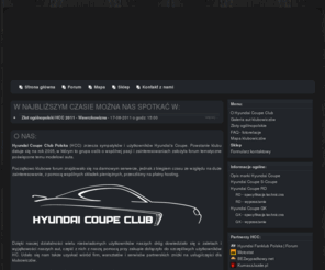hyundaicoupe.pl: Hyundai Coupe Club (HCC) - O nas
Hyundai Coupe Club Polska (HCC) - strona klubowa sympatyków i miłośników marki Hyundai Coupe/Tiburon, najświeższe informacje, zloty spoty, galerie, forum i wiele wiele więcej...