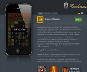 zaubersee.de: Kakuro Classic
Kakuro Classic für das Iphone und Ipad mit Innovative Spielsteuerung und Online highscore. Mit Retina Unterstützung