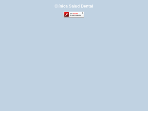 clinicasaluddental.com: Clínica Salud Dental
Vertical Site, ActionScript 3.0, Tweener, XML Template, flash source files from flashmo.com