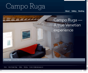 camporuga.com: Campo Ruga
Campa Ruga is a luxury architect designed apartment in Venice available for rent.