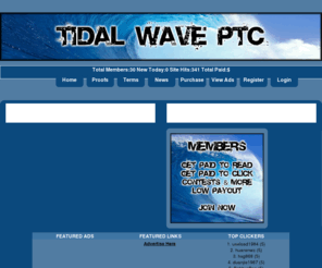 tidalwaveptc.info: Tidal Wave PTC
Get Paid To Click!