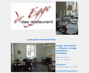 egge-muttenz.ch: dr Egge - Das Restaurant, Muttenz
Restaurant und Weinbar Egge in Muttenz