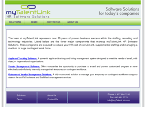 mtlsoftwaresolutions.com: Software Human Resource - Recruiting Automation - Contact myTalentLink
Software Human Resource - A dedicated Customer Service Manager is assigned to each client to assist with training, implementation and utilization of myTalentLink. 	