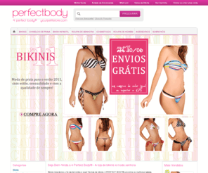 4perfectbody.pt: 4 PERFECT BODY - Loja De Bikinis Brasileiros e Bikini Cai-Cai
Comprar online bikinis brasileiros, cai-cai e fio dental na loja de bikini 4 PERFECT BODY. Enviamos seu bikini à cobrança para Portugal.