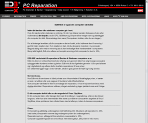 edb-mix.dk: Edb-mix computer - PC reparation PC hjælp og byg selv computer.
computer reparation pc reparation - pc hjælp og byg selv PC.