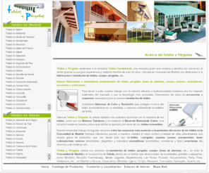 empresasdetoldosenmadrid.es: Toldos y Pergolas. Toldos, pergolas, carpas y lonas de piscinas en Madrid y Toledo.
Toldos y Pergolas. Empresas de fabricación de toldos en Madrid y Toledo. Fabricación, exposición y venta de toldos, pergolas, carpas y lonas para piscinas en Móstoles, Alcorcón, Getafe, Fuenlabrada, Leganés, Navalcarnero, Alcobendas, Coslada, Torrejón, Arroyomolinos, Colmenar, Pozuelo, Majadahonda, Las Rozas, Villaviciosa, Talavera, Torrijos, Maqueda, Santa Olalla, Ocaña, Seseña, Illescas, Valmojado, Casarrubios, etc...